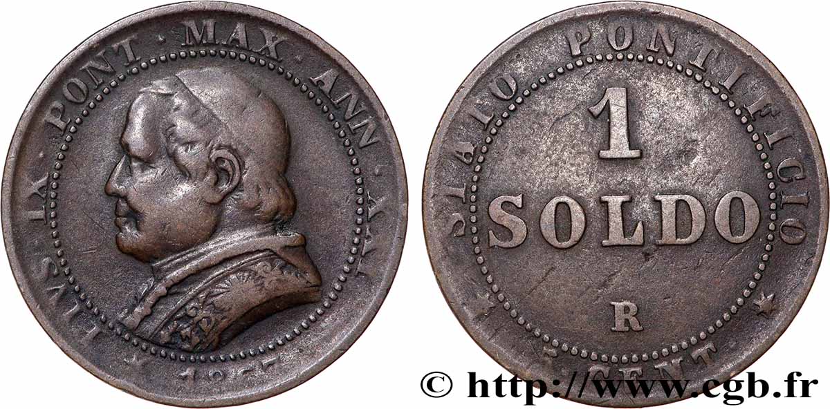 VATICAN AND PAPAL STATES 1 Soldo Pie IX an XXI buste large 1867 Rome VF