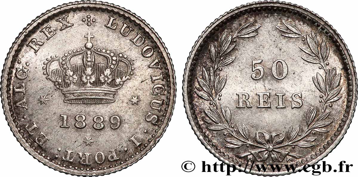 PORTUGAL - ROYAUME DU PORTUGAL - LOUIS Ier 50 Réis 1889 SUP