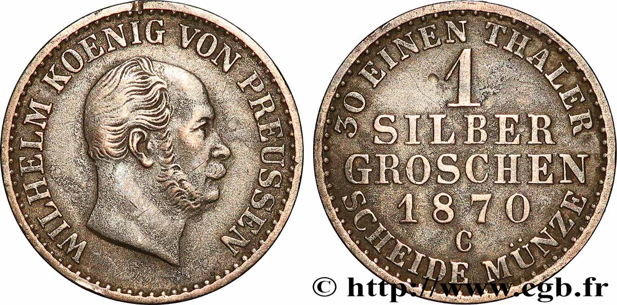GERMANIA - PRUSSIA 1 Silbergroschen Guillaume Ier 1870 Francfort - C BB
