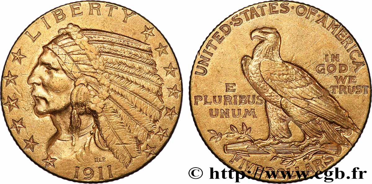 GOLD, PALLADIUM & PLATINUM INVESTMENT 5 Dollars Indian Head 1911 Philadelphie AU