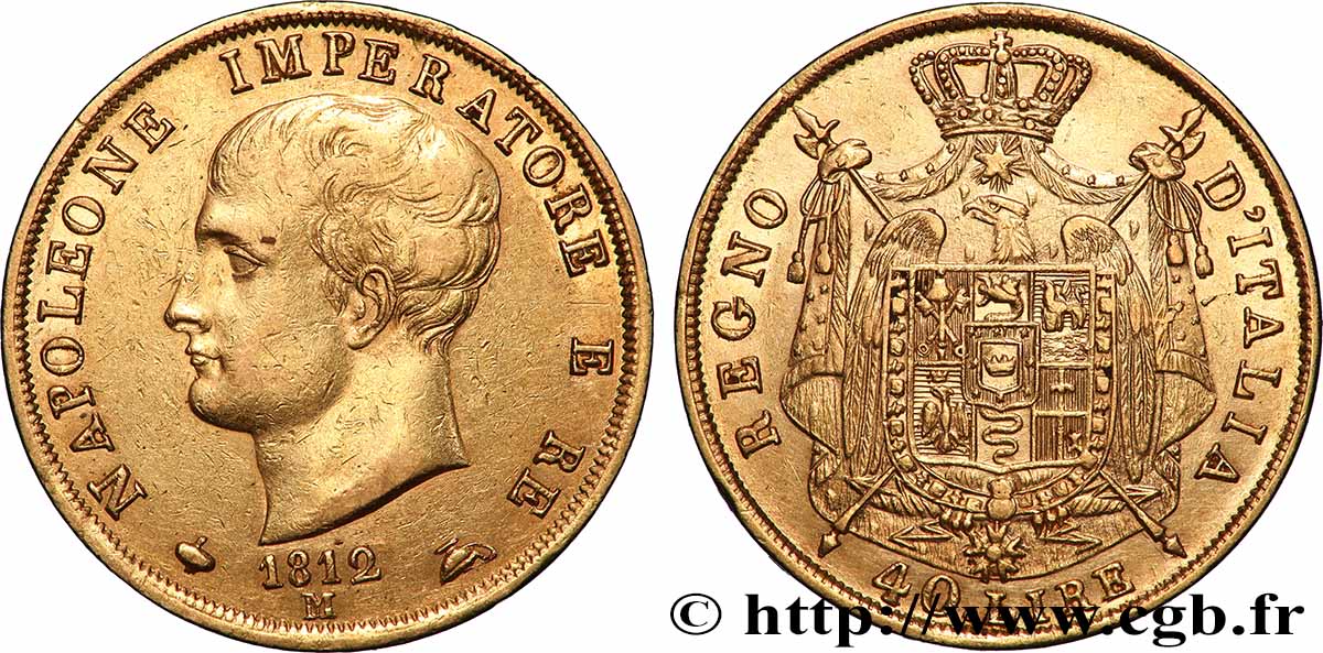 ITALY - KINGDOM OF ITALY - NAPOLEON I 40 Lire 1812 Milan AU