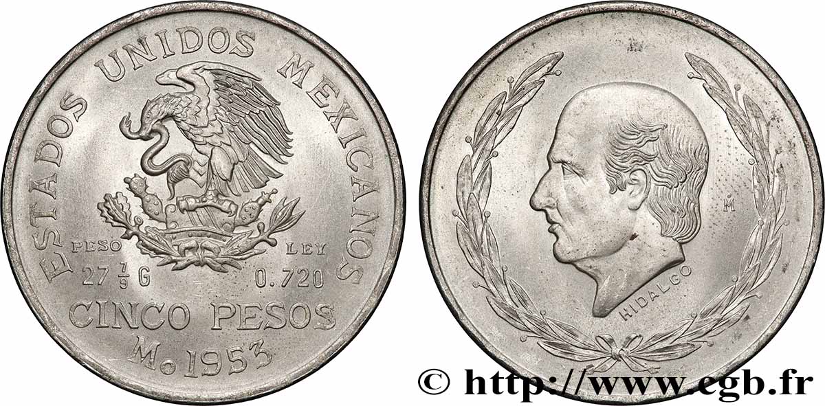MEXIQUE 5 Pesos Bicentenaire de la naissance d’Hidalgo 1953 Mexico SUP