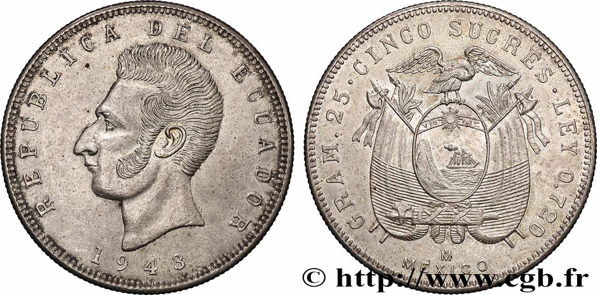 ÉQUATEUR 5 Sucres Antonio Jose de Sucre 1943 Mexico TTB+