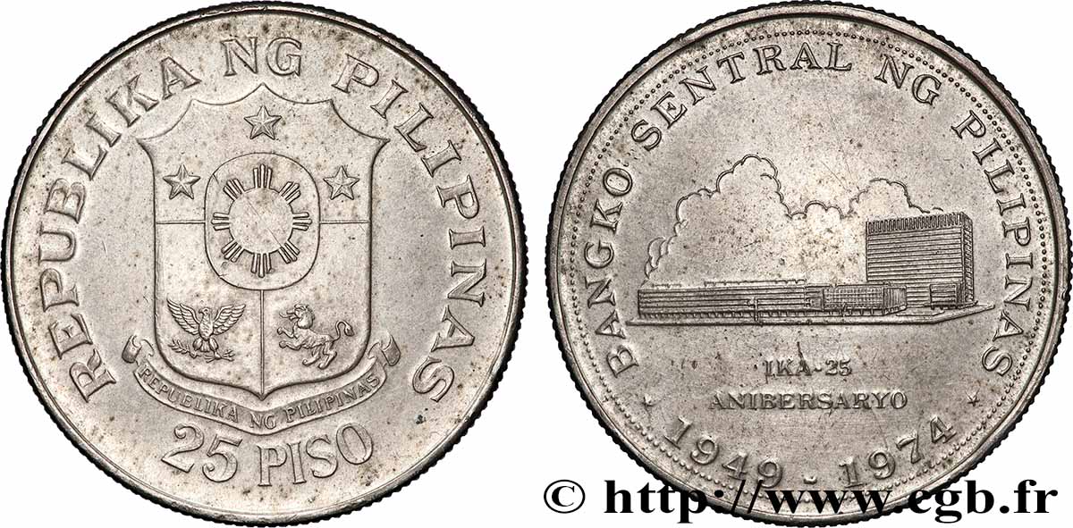 PHILIPPINES 25 Piso 25e anniversaire de la Banque centrale 1974 SUP