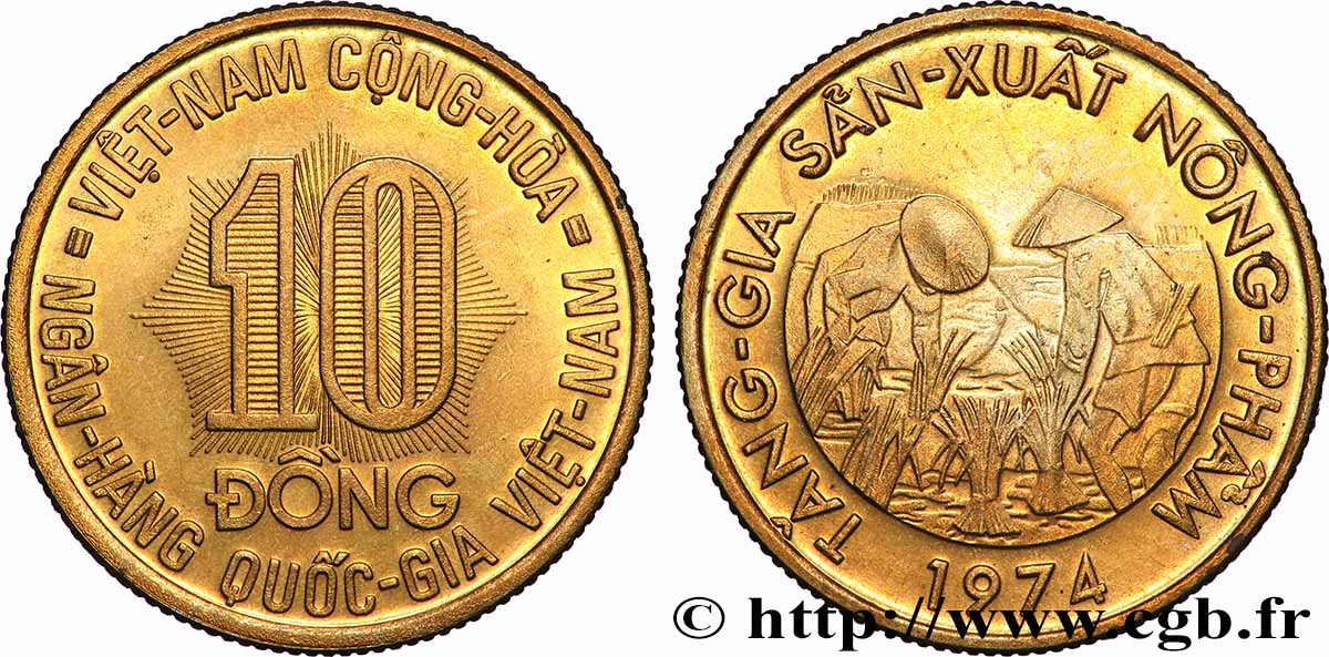 VIET NAM SOUTH 10 Dong “Viêt-Nam Cong Hòa” (République du Viet Nam) / culture du riz 1974 Stuttgart MS