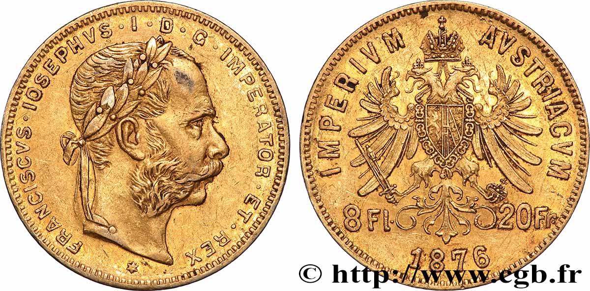 AUTRICHE 8 Florins ou 20 Francs or François-Joseph Ier 1876 Vienne TTB