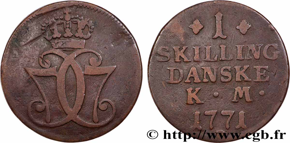 DANEMARK 1 Skilling Christian VII 1771 Copenhague TB+