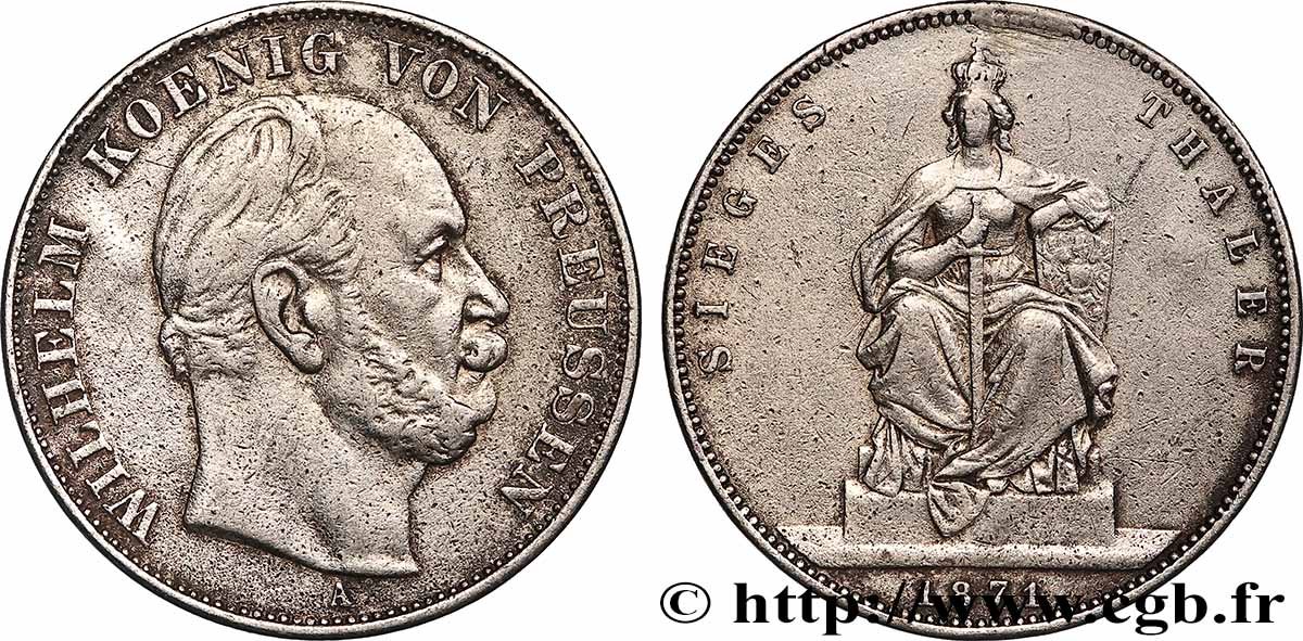ALLEMAGNE - ROYAUME DE PRUSSE - GUILLAUME Ier 1 Thaler à l’occasion de la victoire sur la France 1871 Berlin TTB