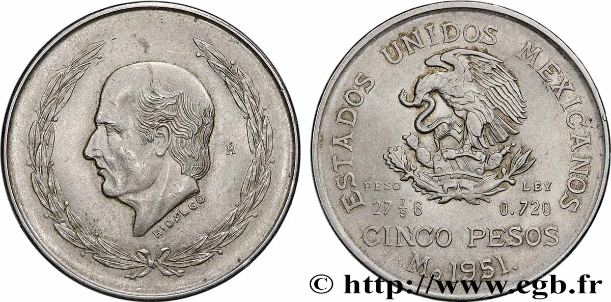 MESSICO 5 Pesos Miguel Hidaldo y Costilla 1951 Mexico q.SPL