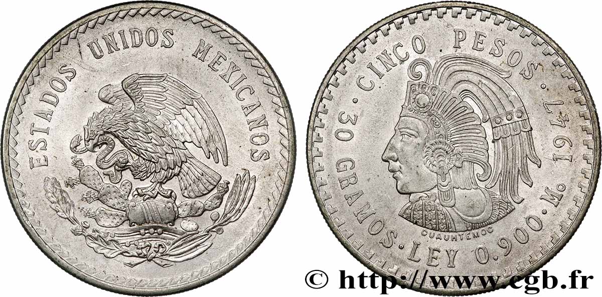 MEXIQUE 5 Pesos Cuauhtemoc 1947 Mexico SUP