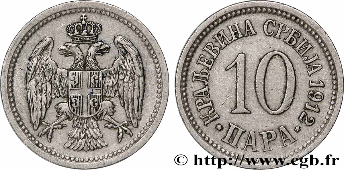 SERBIA 10 Para aigle bicéphale 1912 Paris AU