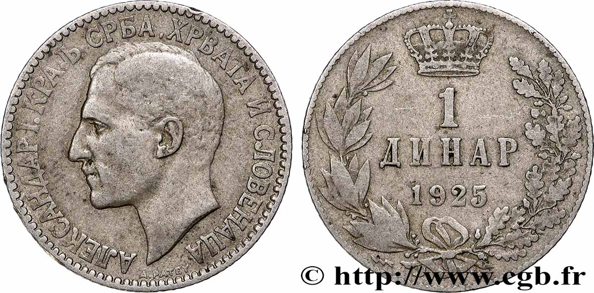 YUGOSLAVIA 1 Dinar Alexandre Ier 1925 Bruxelles q.BB