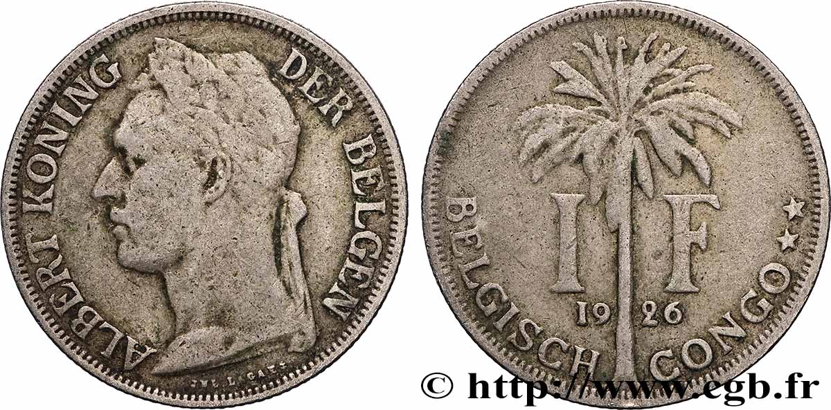 CONGO BELGA 1 Franc roi Albert légende flamande 1926 Bruxelles MB