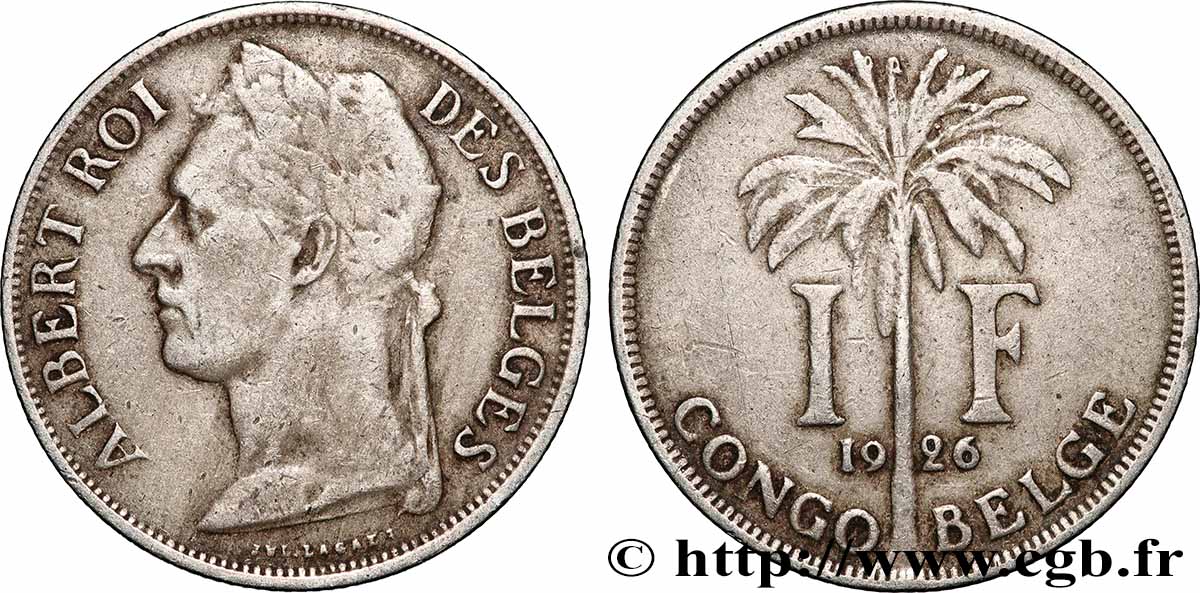 BELGISCH-KONGO 1 Franc roi Albert légende française 1926 Bruxelles S