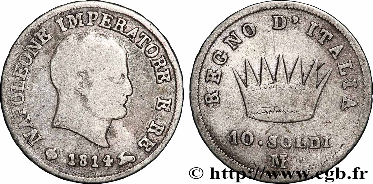 ITALIEN - Königreich Italien - NAPOLÉON I. 10 Soldi 1814 Milan S