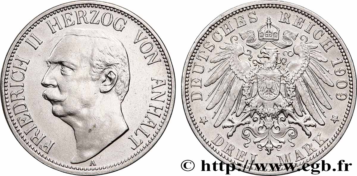 GERMANY - ANHALT 3 Mark Frédéric II 1909 Berlin AU
