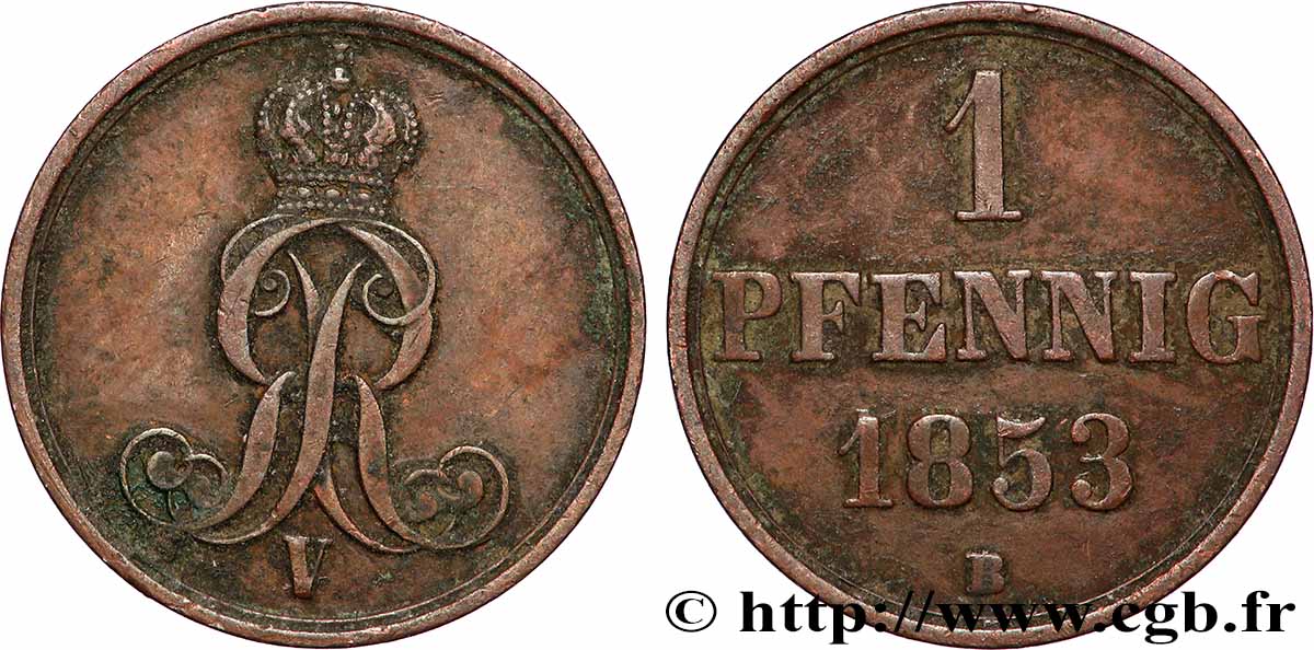ALLEMAGNE - HANOVRE 1 Pfennig Royaume de Hanovre roi Georges V 1853 Hanovre TTB