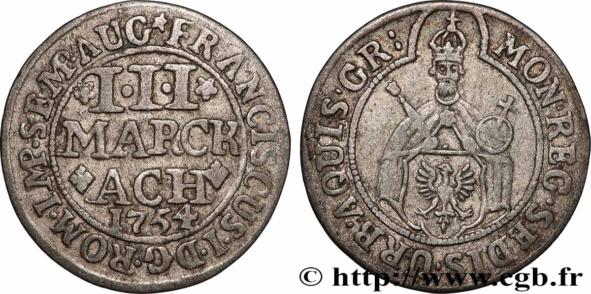 ALEMANIA - AQUIGRáN 3 Marck François Ier Ville d’Aix-la-Chapelle 1754 MBC