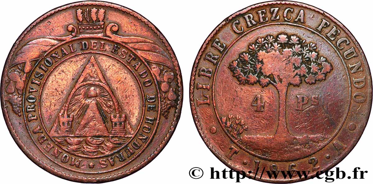 HONDURAS 4 Pesos (monnaie provisoire) 1862 Tegucigalpa TB+