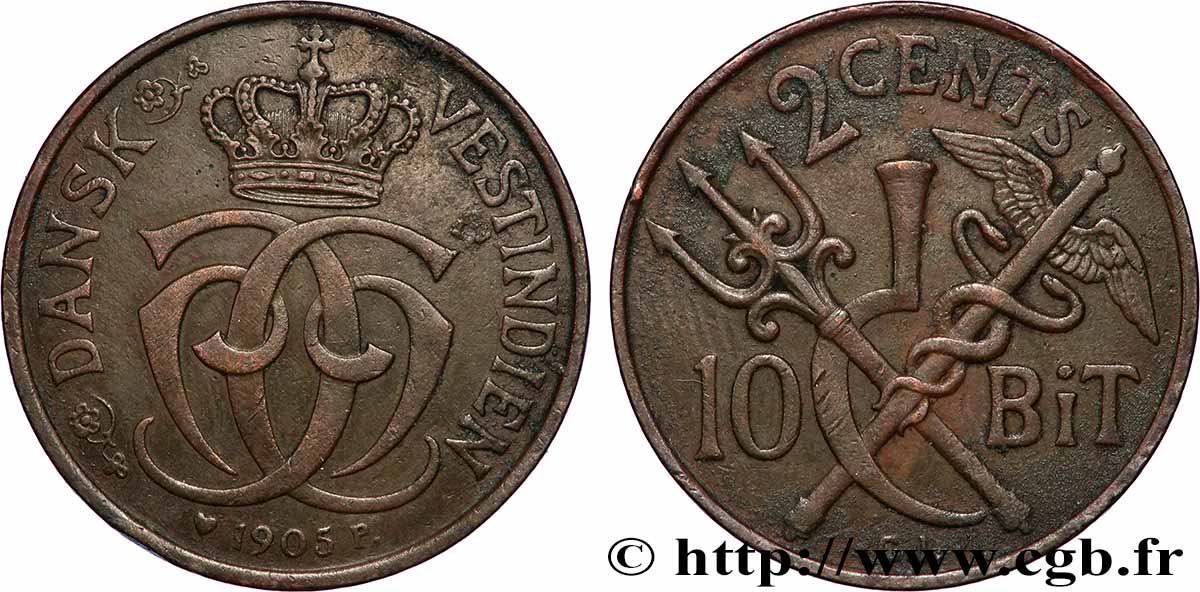 DÄNISCHE-WESTINDIEN (JUNGFERNINSELN) 2 Cents (10 Bit) Christian X 1905 Copenhague SS