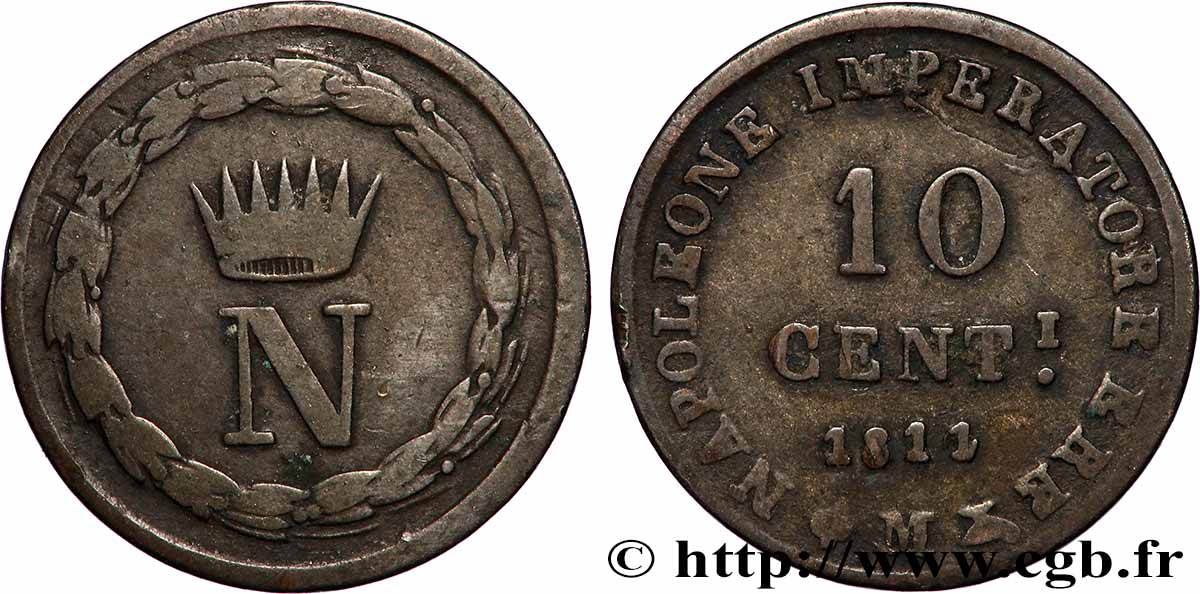 ITALY - KINGDOM OF ITALY - NAPOLEON I 10 Centesimi 1811 Milan VF