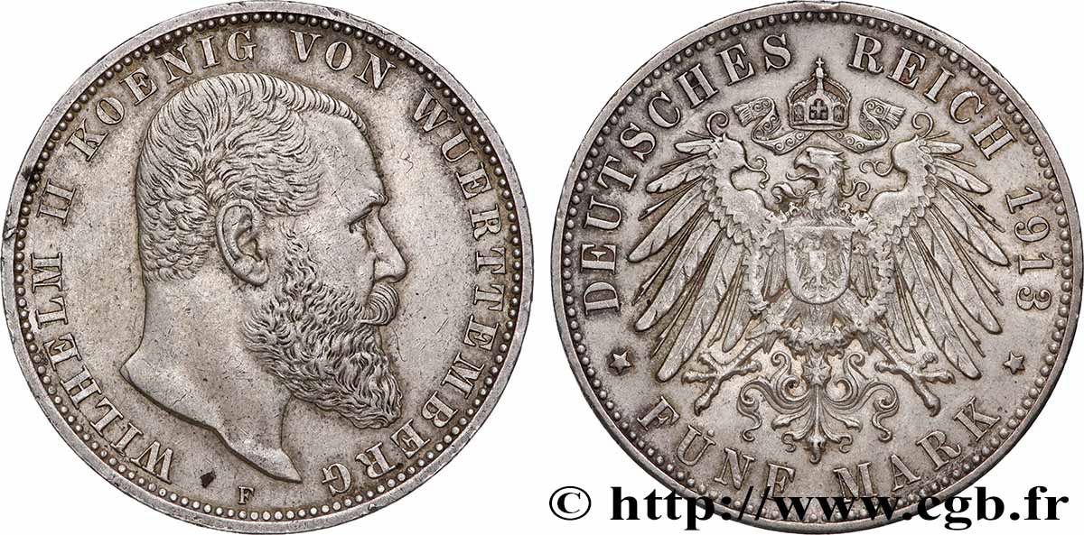 GERMANY - KINGDOM OF WÜRTTEMBERG - WILLIAM II 5 Mark 1913 Stuttgart AU