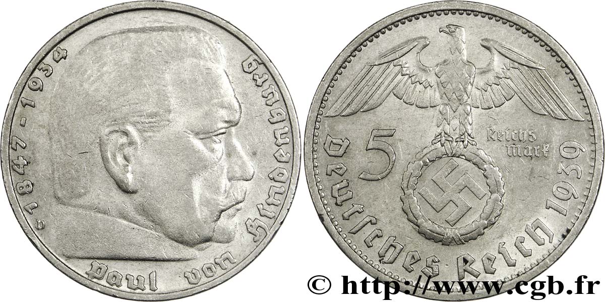 ALLEMAGNE 5 Reichsmark aigle surmontant une swastika / Maréchal Paul von Hindenburg 1939 Munich - D TTB 