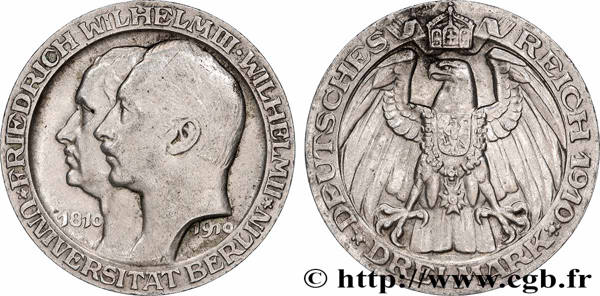 GERMANY - PRUSSIA 3 Mark, 100e anniversaire de l’Université de Berlin 1910 Berlin AU