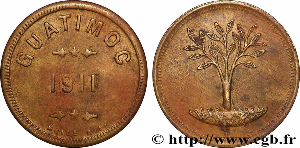 MEXICO Jeton Plantation Guatimoc - Chiapas 1911 LH Moise, San Francisco AU