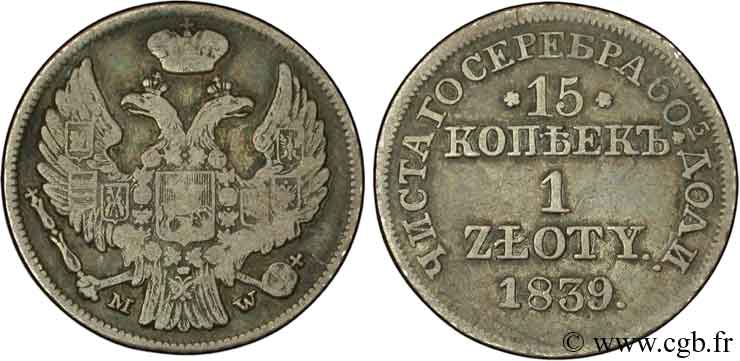 POLOGNE 1 Zloty / 15 Kopecks administration russe 1840 Varsovie TB+ 