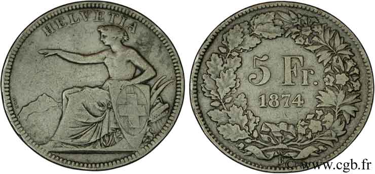 SUISSE 5 Francs Helvetia assise à l’écu 1874 Bruxelles - B. B+ 