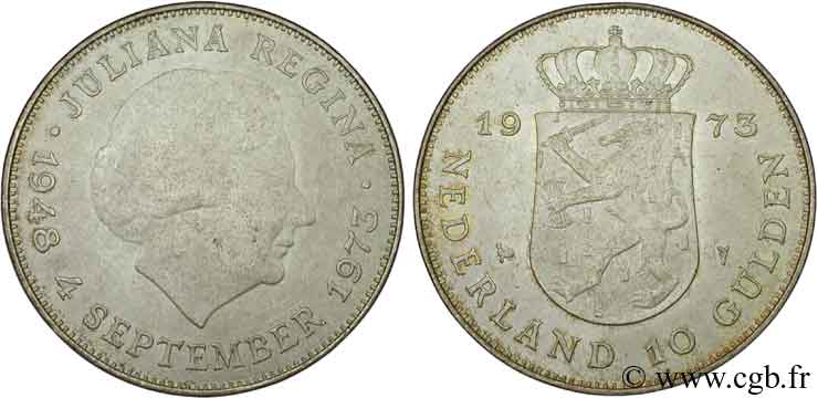 PAYS-BAS 10 Gulden 25e anniversaire de règne, reine Juliana 1973 Utrecht SUP 