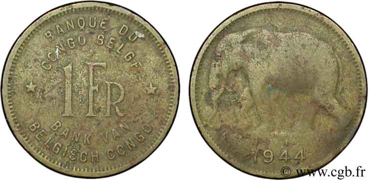 CONGO BELGE 1 Franc éléphant 1944  B+ 