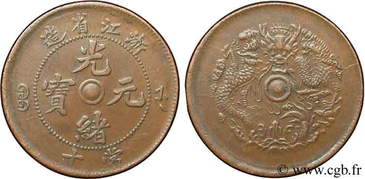 CHINE 10 Cash province de Chekiang empereur Kuang Hsü, dragon 1903-1906 Zhejiang  SUP 