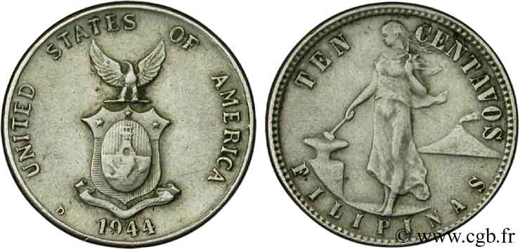 PHILIPPINES 10 Centavos - Administration Américaine 1944 Denver - D TTB 