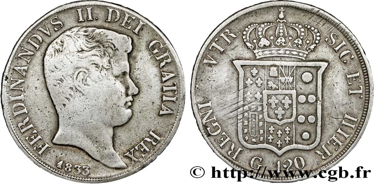 ITALIE - ROYAUME DES DEUX-SICILES 120 Grana Royaume des Deux-Siciles, Ferdinand II / écu couronné 1833 Naples TB+ 