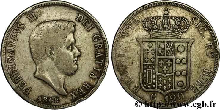 ITALIE - ROYAUME DES DEUX-SICILES 120 Grana Royaume des Deux-Siciles, Ferdinand II / écu couronné 1848 Naples TB 