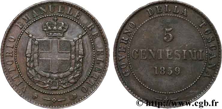 ITALIE - TOSCANE 5 Centesimi Gouvernement de la Toscane, Victor Emmanuel, armes de Savoie 1859 Birmingham TTB 