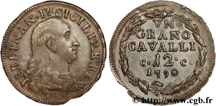 ITALIE - ROYAUME DE NAPLES 1 Grano da 12 Cavalli Royaume des Deux Siciles Ferdinand IV 1790  SUP 