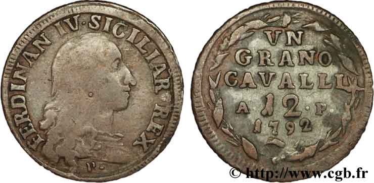 ITALIE - ROYAUME DE NAPLES 1 Grano da 12 Cavalli Royaume des Deux Siciles Ferdinand IV 1792  TB 
