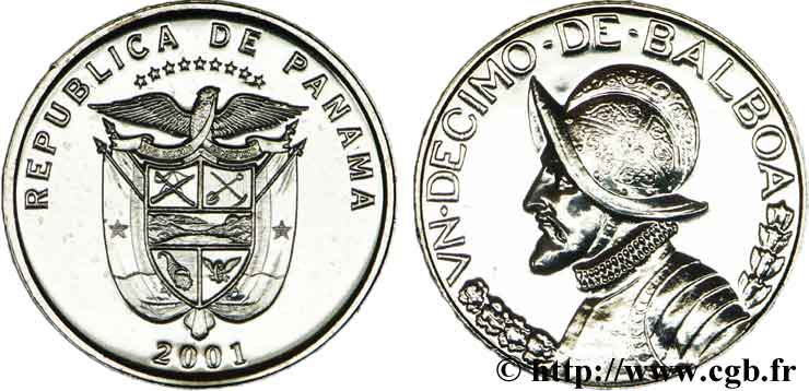 PANAMA 1/10 (Decimo) Balboa armes nationales / Vasco Nunez de Balboa 2001  SPL 