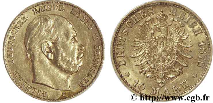 ALLEMAGNE - PRUSSE 10 Mark or 2e type, Guillaume Ier empereur et roi de Prusse / aigle impérial 1878 Francfort TTB54 