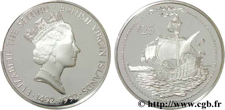 ÎLES VIERGES BRITANNIQUES 25 Dollars ‘proof’ Elisabeth II / découverte de l’Amérique “terre en vue” 1992  FDC 