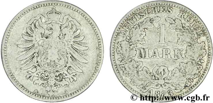 ALLEMAGNE 1 Mark Empire aigle impérial 1873 Berlin TB+ 