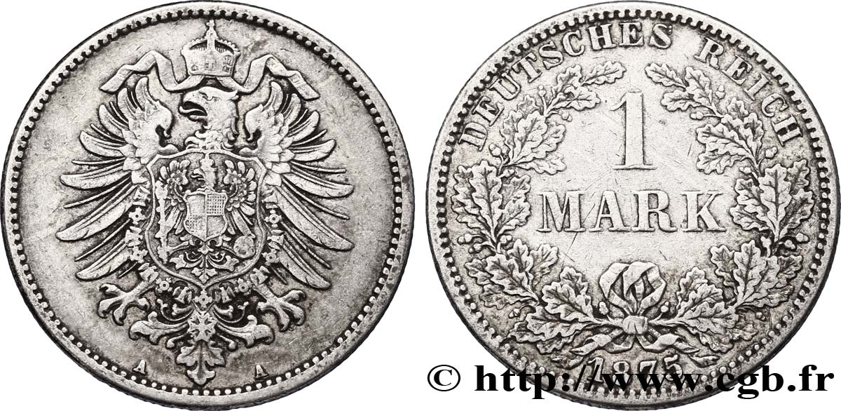 ALLEMAGNE 1 Mark Empire aigle impérial 1875 Berlin SUP 