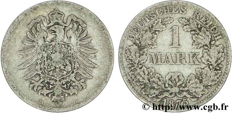 ALLEMAGNE 1 Mark Empire aigle impérial 1875 Munich - D TTB 