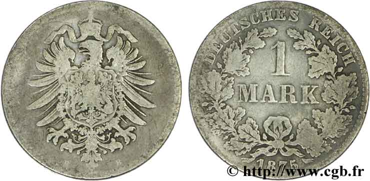 ALLEMAGNE 1 Mark Empire aigle impérial 1875 Dresde - E TB+ 