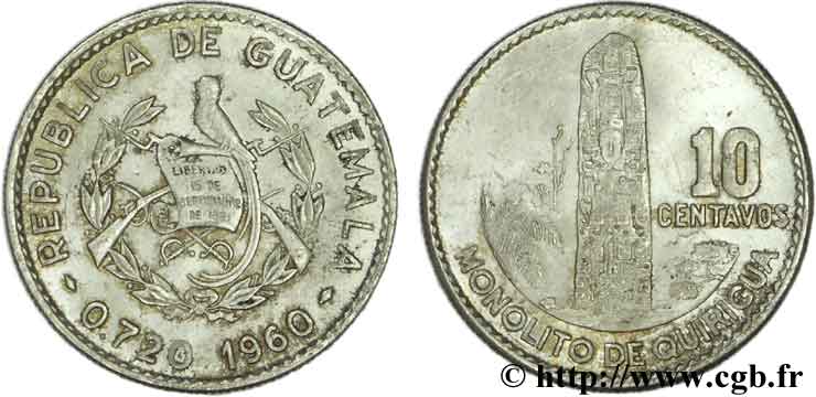 GUATEMALA 10 Centavos emblème au quetzal / monolithe 1960  SUP 