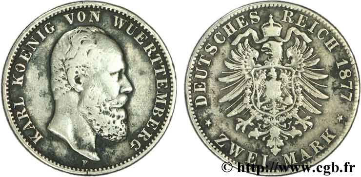ALLEMAGNE - WURTEMBERG 2 Mark Royaume du Wurtemberg Charles / aigle impérial 1877 Stuttgart - F TB 
