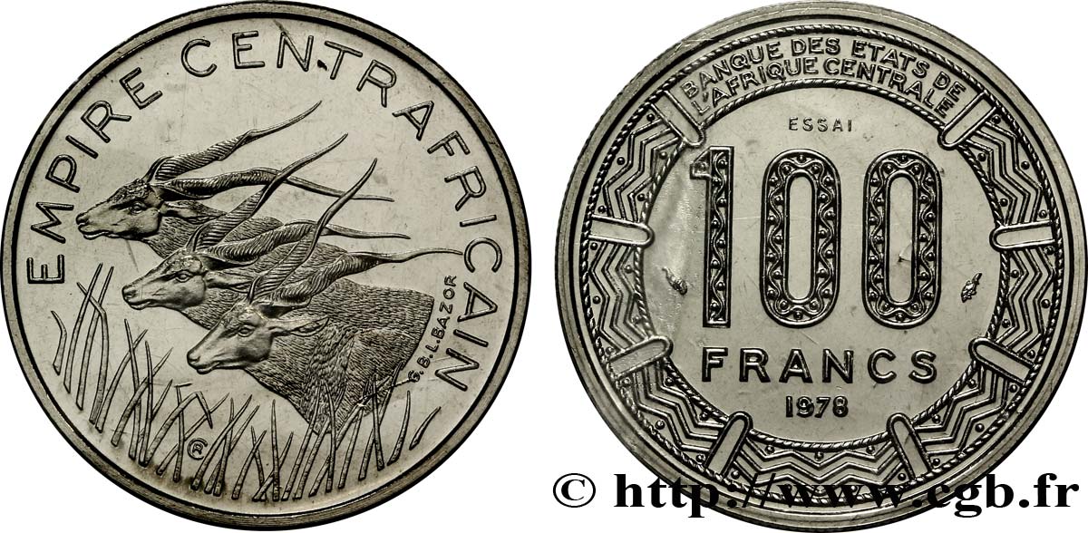 CENTRAFRIQUE Essai de 100 Francs “Empire Centrafricain” antilopes 1978 Paris FDC 